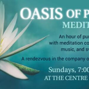 Oasis of Peace Meditation