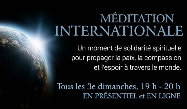 Annonce Méditation internationale