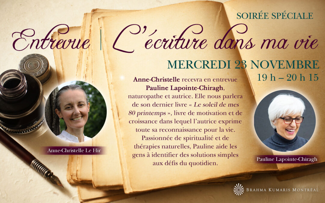 Entrevue : L’écriture dans ma vie, avec Pauline Lapointe-Chiragh