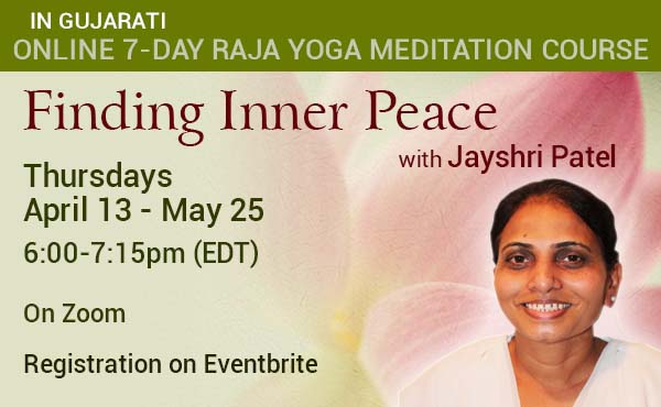 7-Day Gujarati Raja Yoga Meditation Course (Online ) - Brahma Kumaris ...