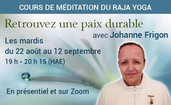 Cours de méditation du Raja Yoga
