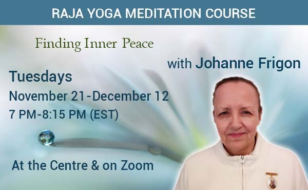 ENGLISH Raja Yoga Meditation Course - Online and at the Centre