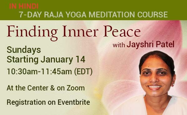 HINDI Raja Yoga Meditation 7-Day Course (Online and at the Center