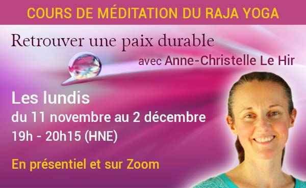 Cours de méditation du Raja yoga