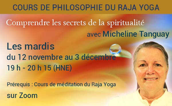 Quatre séances pour élargir votre compréhension du Raja Yoga.