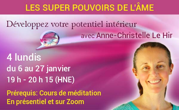 Les super pouvoirs de l âme