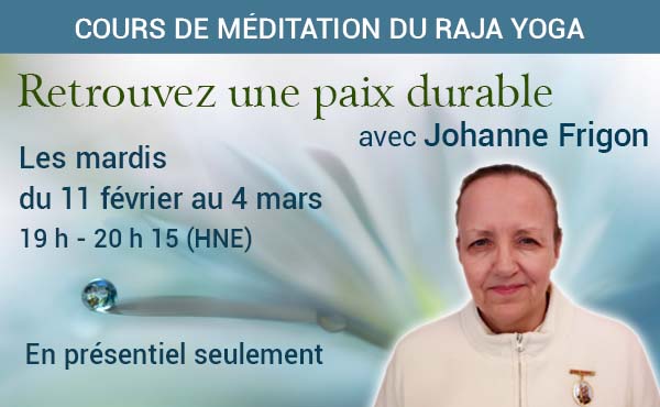 Cours de méditation du Raja yoga