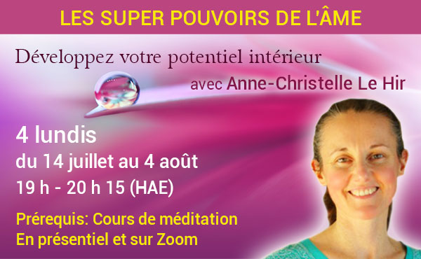 Les super pouvoirs de l âme
