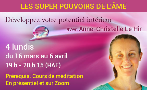 Les super pouvoirs de l âme Les super pouvoirs de l âme