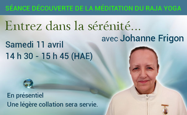 Séance découverte Méditation Cours de méditation du Raja yoga