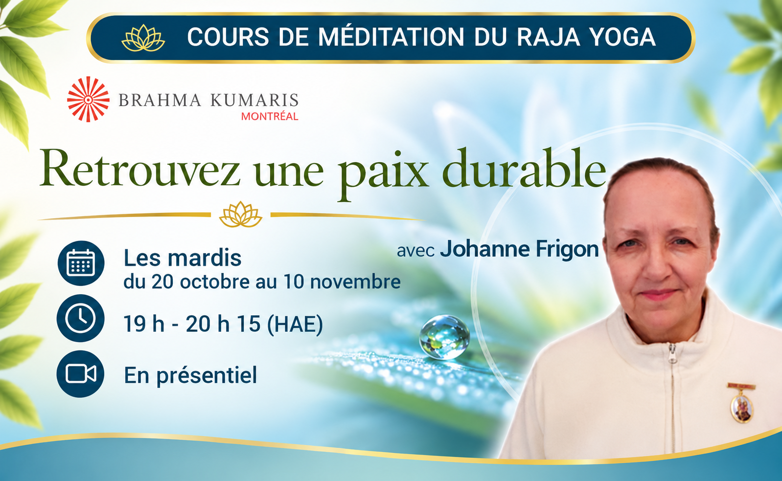 Cours de méditation du Raja yoga